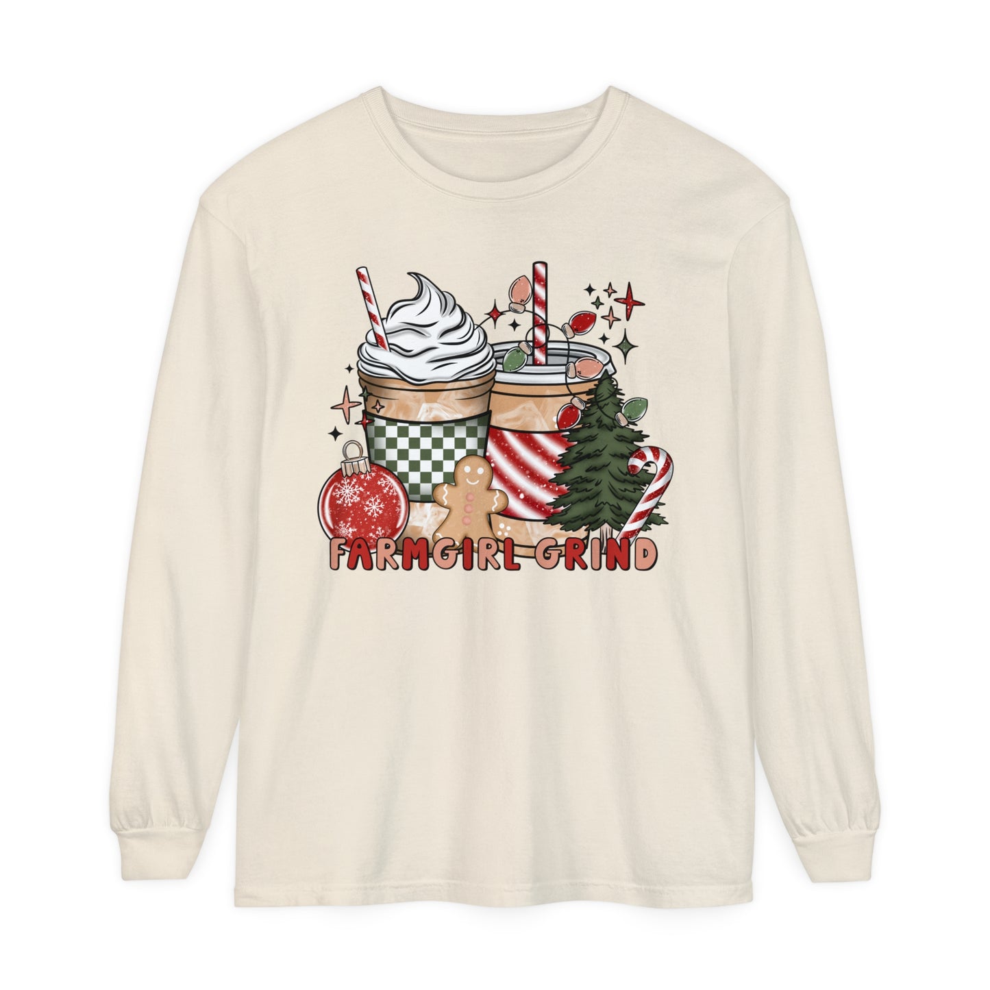 Christmas Coffee Drinks FARMGIRL GRIND Long Sleeve T-Shirt