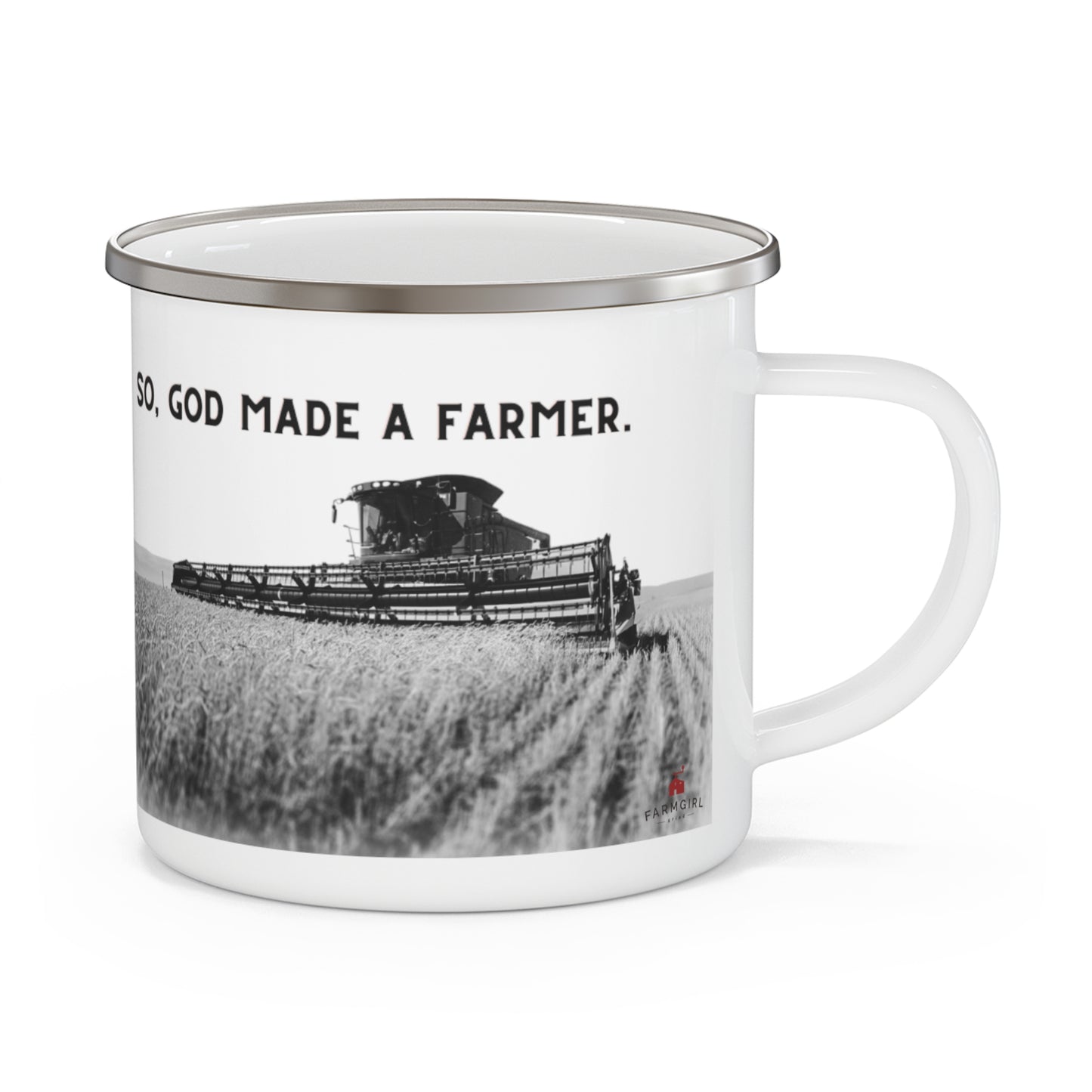 So God Made a Farmer Enamel Camping Mug