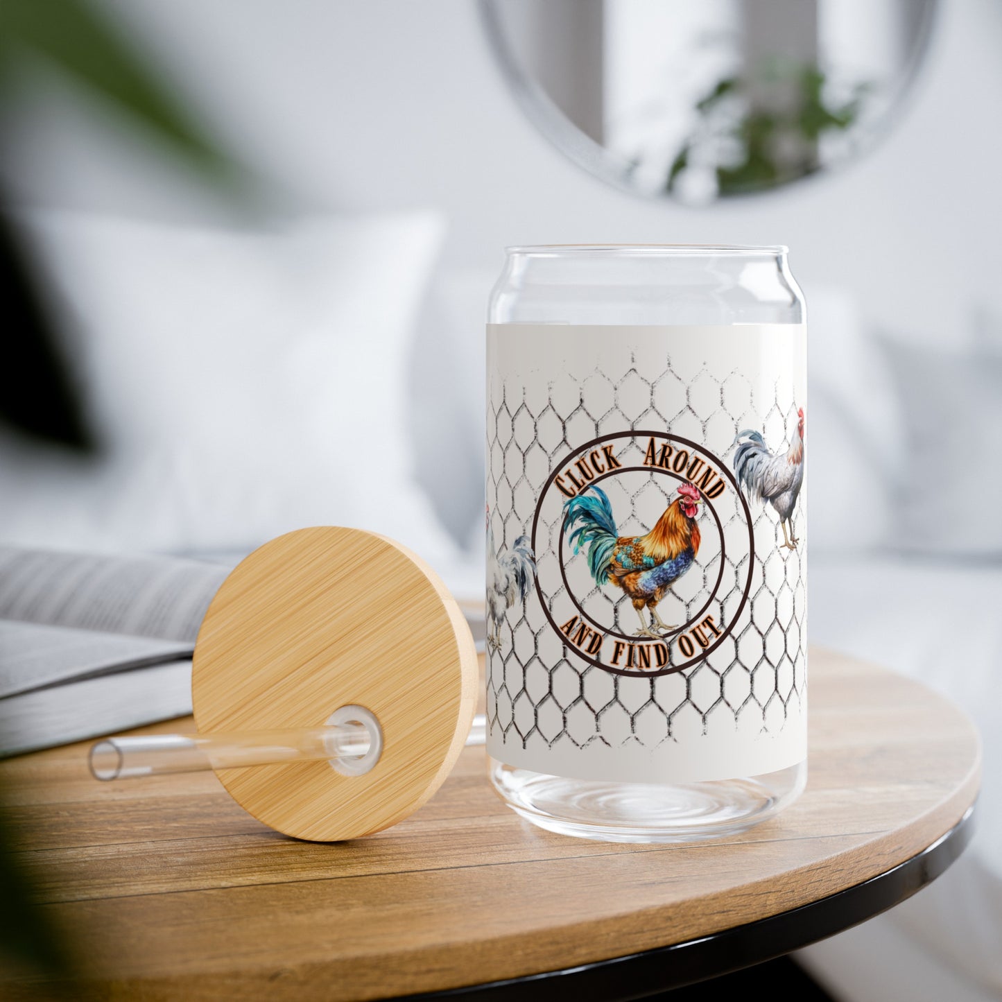 Cluck Around and Find Out Glass Can, 16oz