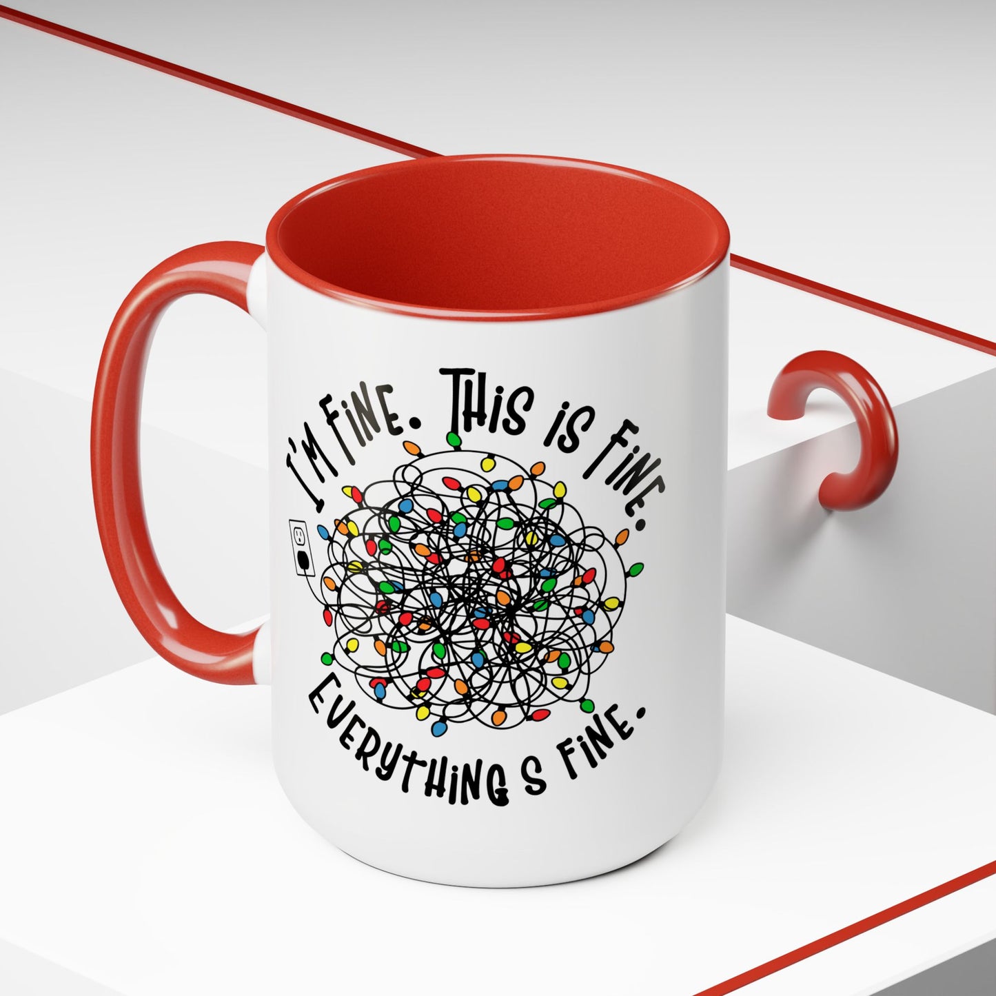 I'm Fine/Two-Tone Coffee Mugs, 15oz