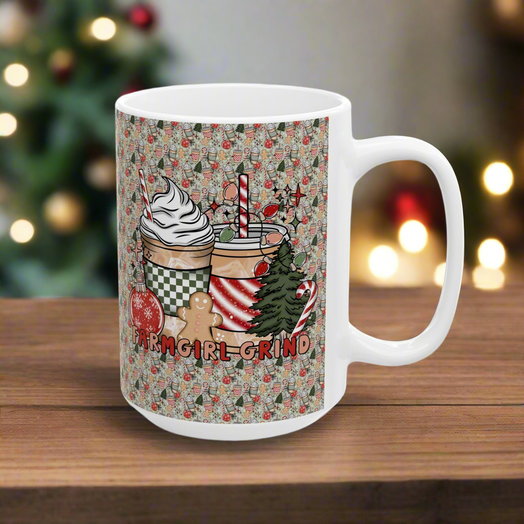 Ceramic Mug - Fun and Festive FARMGIRL Grind Coffee Mug with Christmas Drink Background