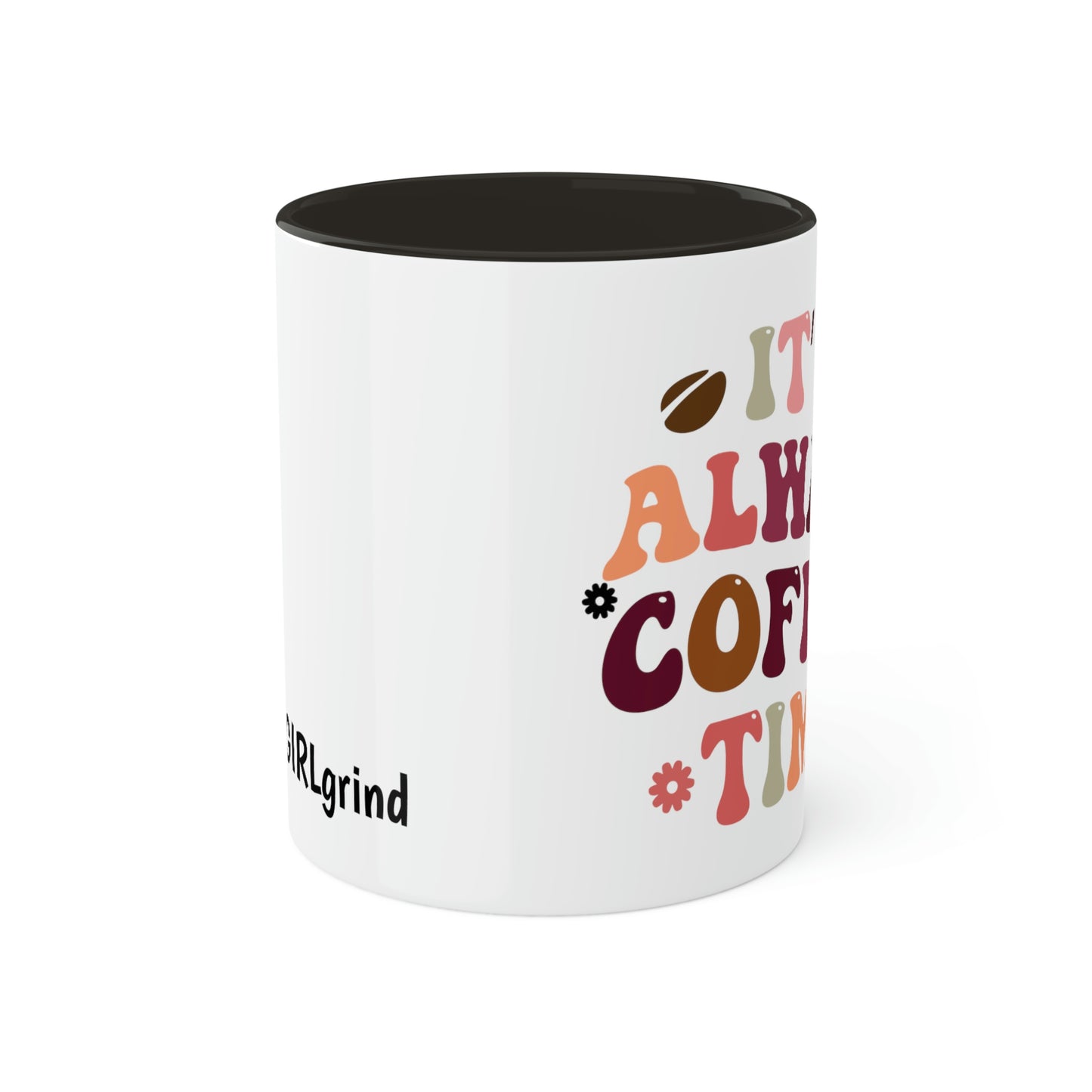 It's Always Coffee Time/RETRO 11oz MUG